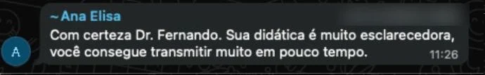 Depoimento — Ana Elisa: didática muito esclarecedora