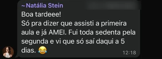 Depoimento — Natália: assisti a primeira aula e já amei